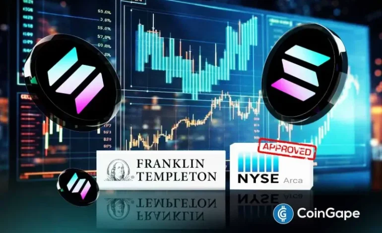  Franklin Solana ETF Set to Begin Trading Amid NYSE Arca Listing Approval