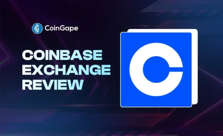  Coinbase Exchange Review 2026 – A Deep Dive into Fees, Features and Security
